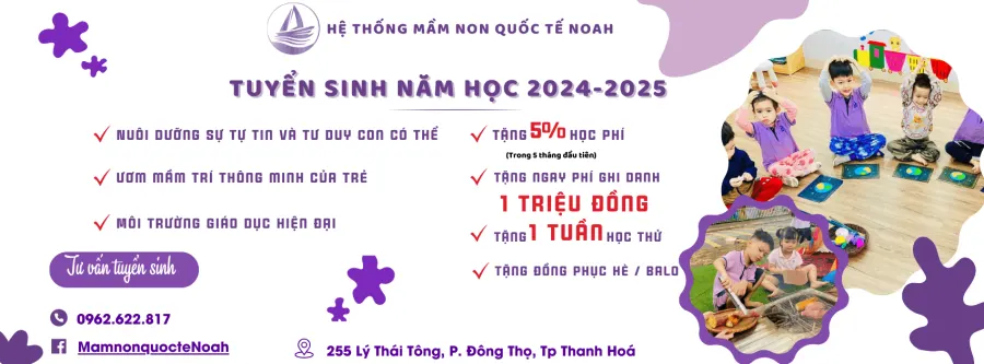 Trường Mầm Non Quốc Tế Noah - Lý Thái Tông, Thanh Hoá