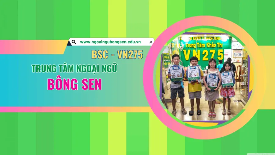 Trung tâm Ngoại ngữ Bông Sen - VN275