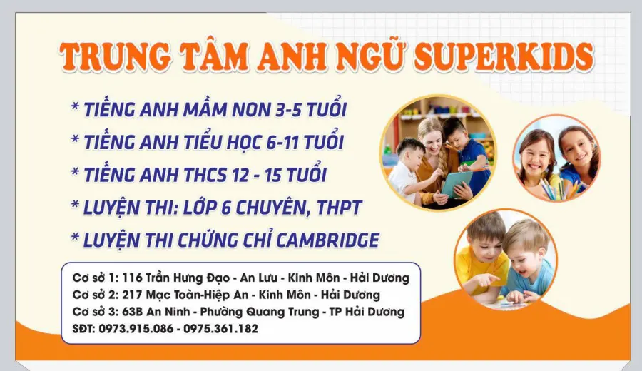 Trung tâm Anh Ngữ SuperKids Kinh Môn - Cơ sở 2