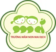 Trường Mầm Non Chất Lượng Cao Mai Dịch