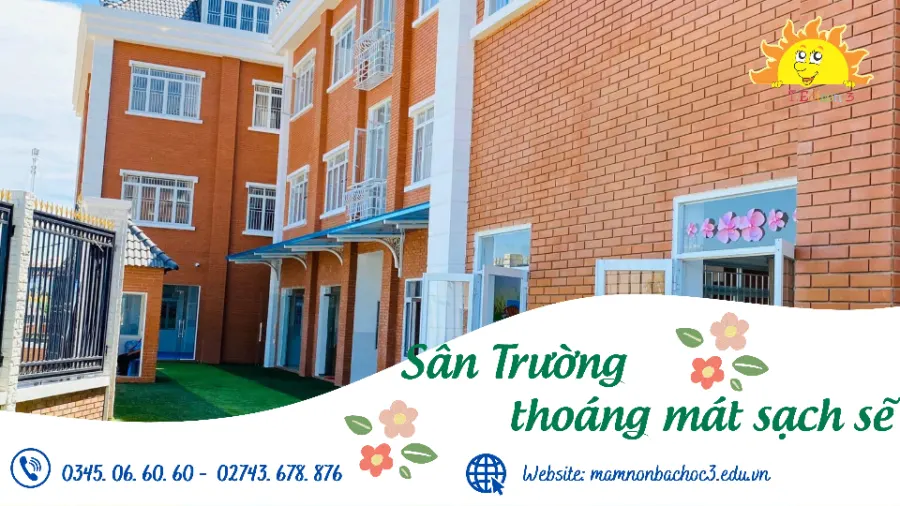Trường Mầm non Bác Học 3 - Bình Chuẩn, Thuận An