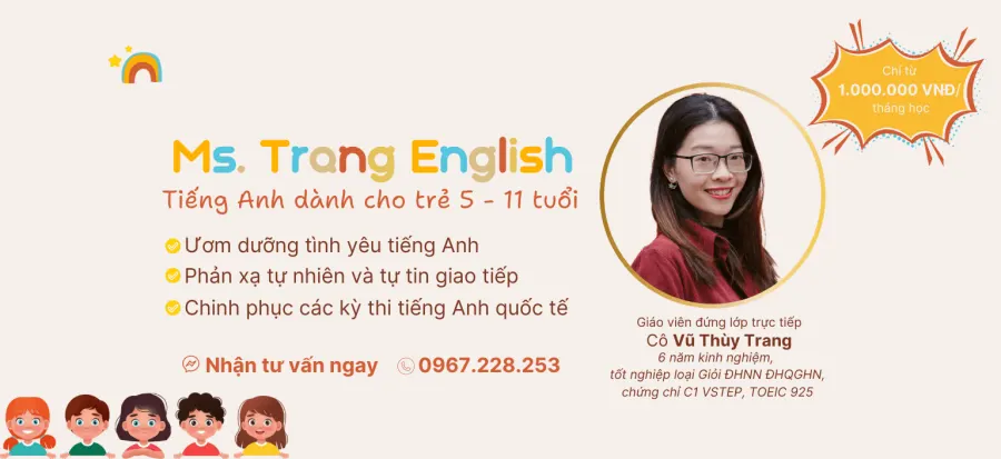 Ms.Trang English - Tiếng Anh Trẻ Em Triều Khúc