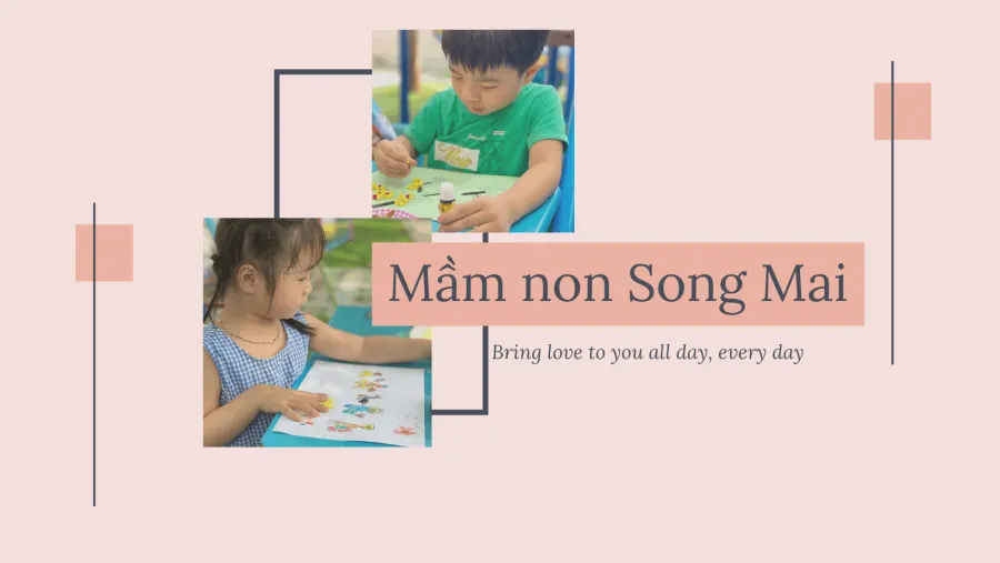 Trường mầm non Song Mai