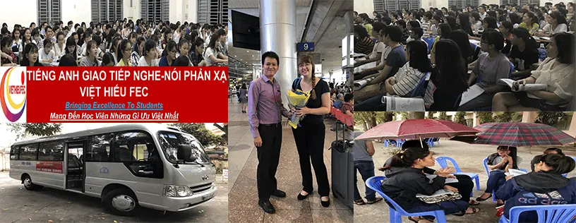 Trung Tâm Tiếng Anh Nghe Nói Phản Xạ Việt Hiếu FEC