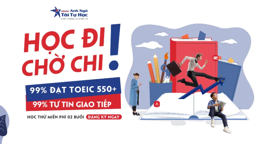 Trung Tâm Anh Ngữ Tôi Tự Học