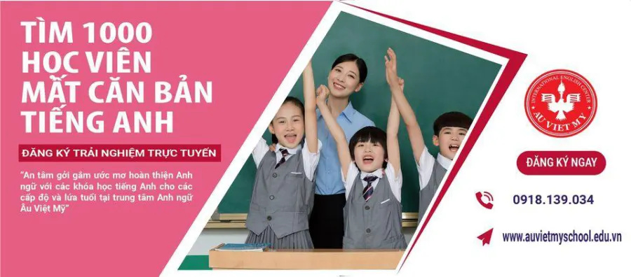 Trung Tâm Anh Văn Âu Việt Mỹ
